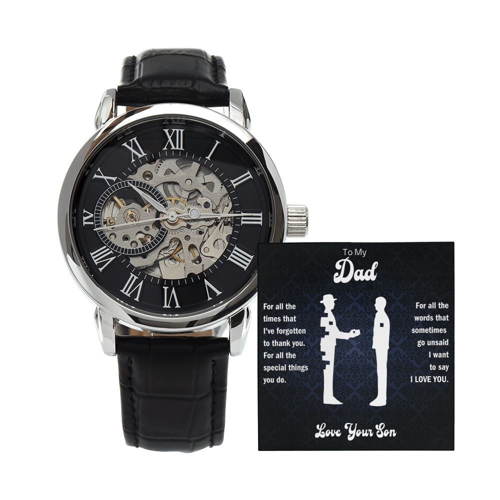 To My Dad - For Words That Go Unsaid - Openwork Watch
