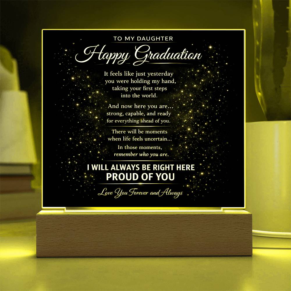 To My Daughter-Always Right Here For You-Acrylic Light Stand