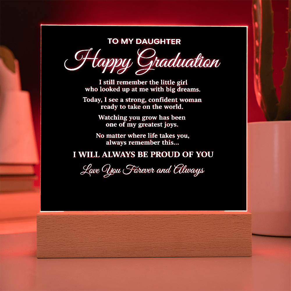 To My Daughter-Always and Forever-Acrylic Light Stand