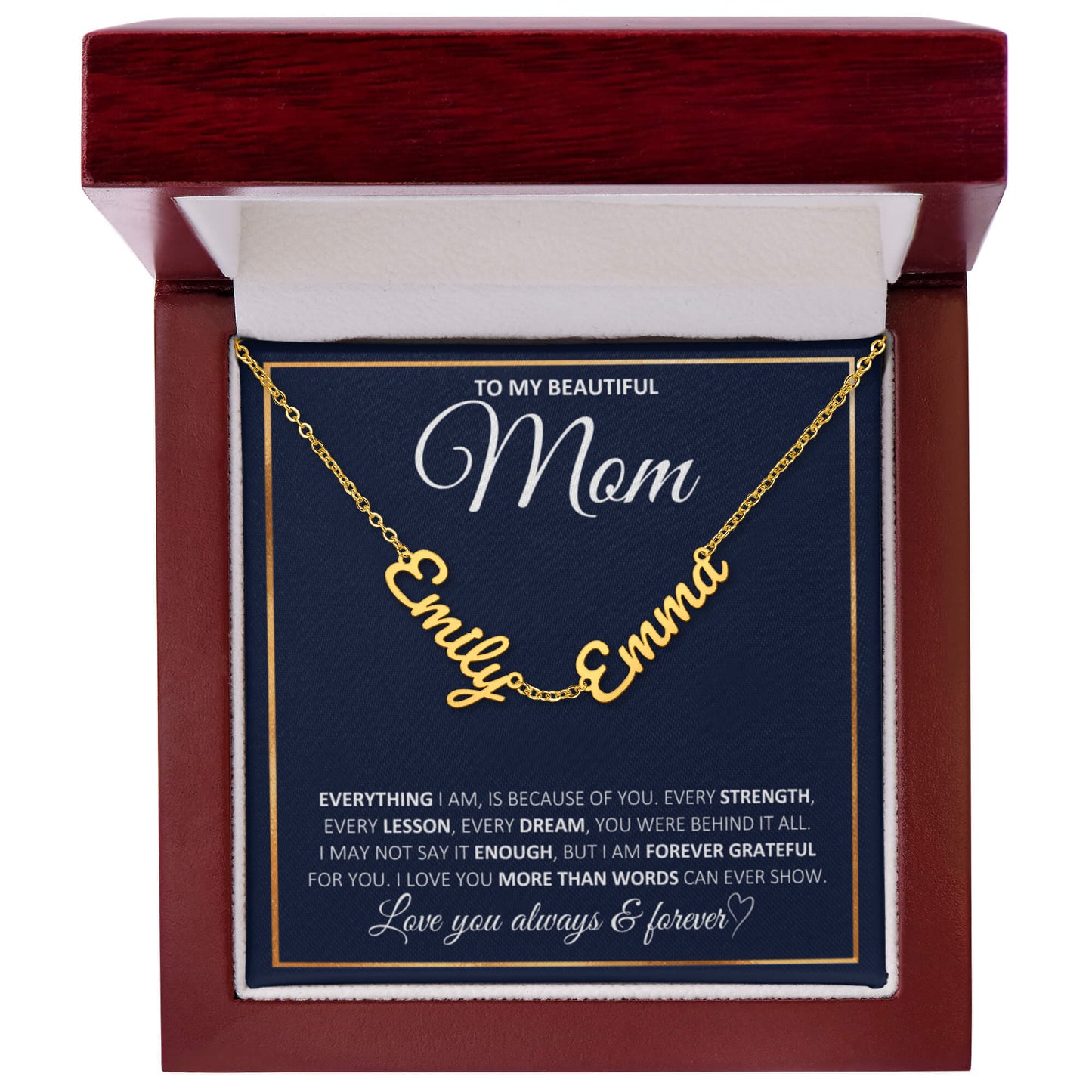 To My Beautiful Mom-Love You Always & Forever-Multi Name Necklace