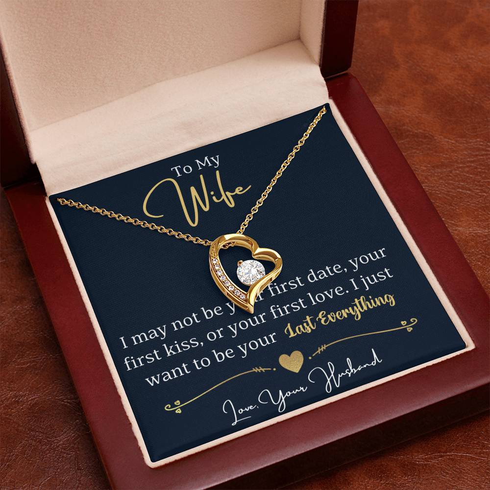 To My Wife-Last Everything-Forever Love  Necklace