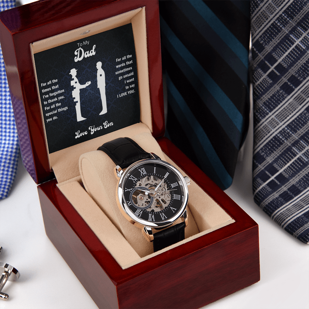 To My Dad - For Words That Go Unsaid - Openwork Watch