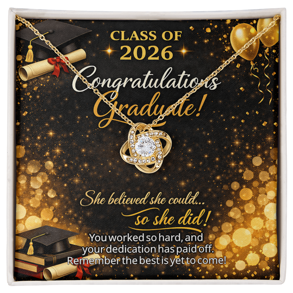 Class of 2026-Best Is Yet To Come-Graduate-Love Knot Necklace