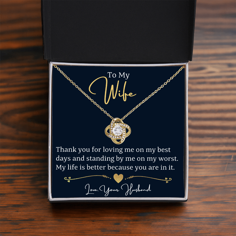 To My Wife - Love Knot Necklace - My Life Is Better