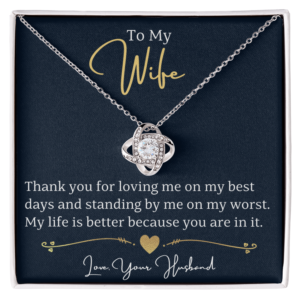 To My Wife - Love Knot Necklace - My Life Is Better