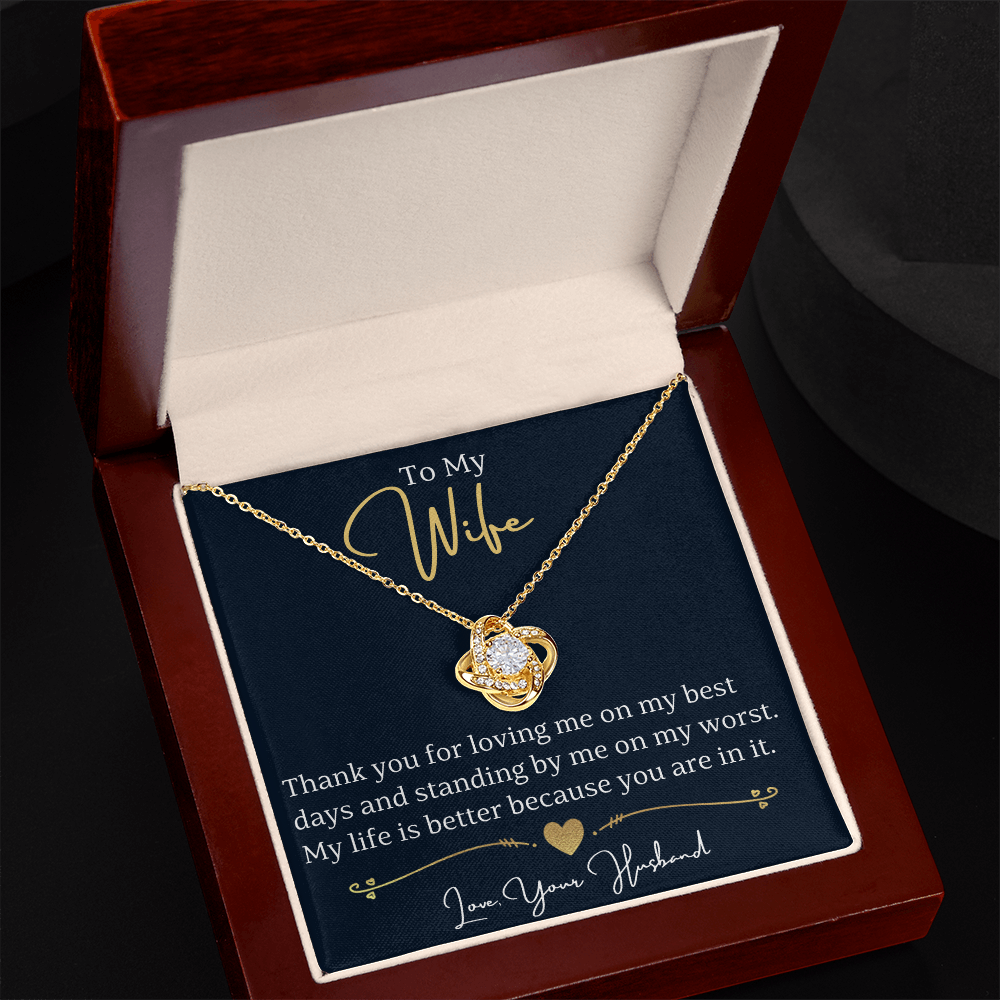 To My Wife - Love Knot Necklace - My Life Is Better