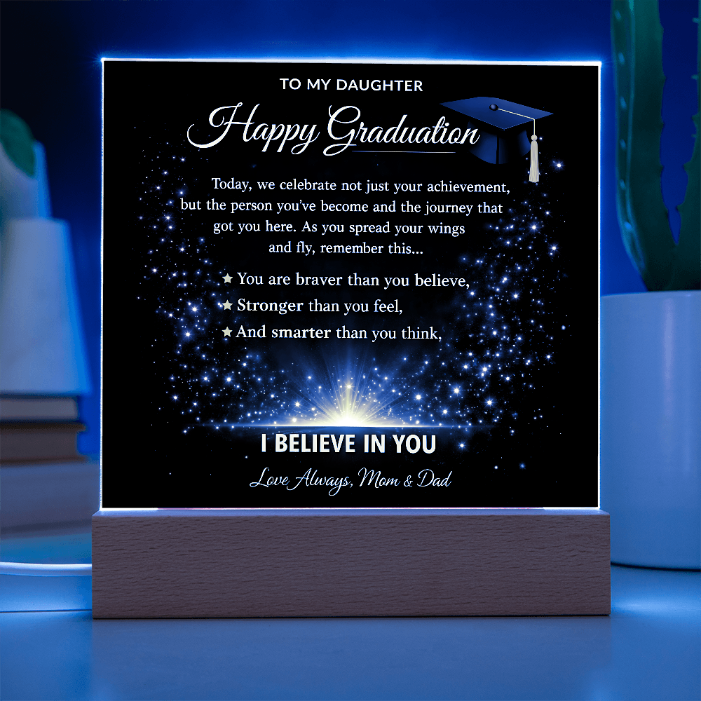 To My Daughter-I Believe In You-Acrylic Light Stand