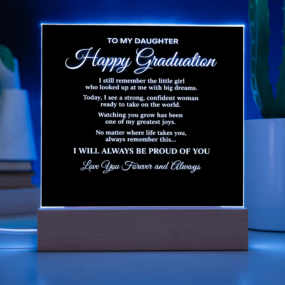 To My Daughter-Always and Forever-Acrylic Light Stand