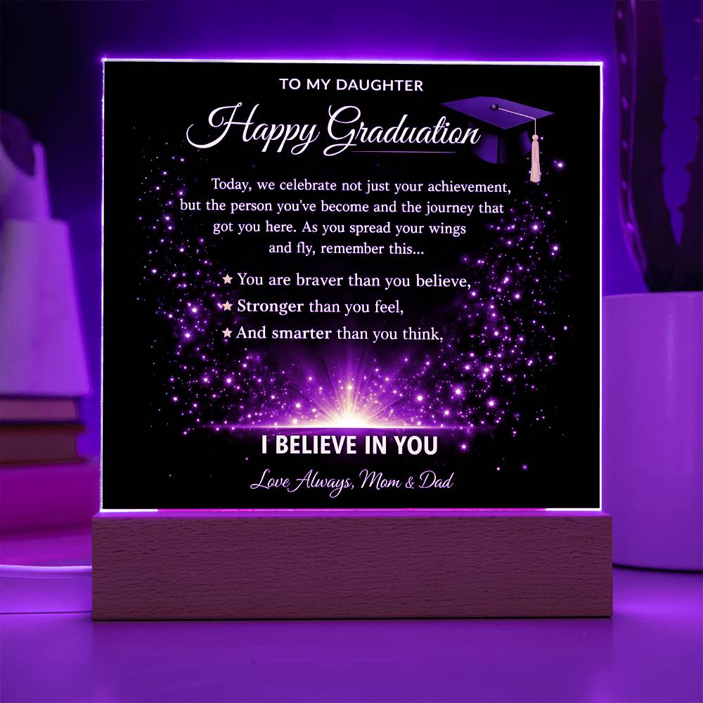 To My Daughter-I Believe In You-Acrylic Light Stand