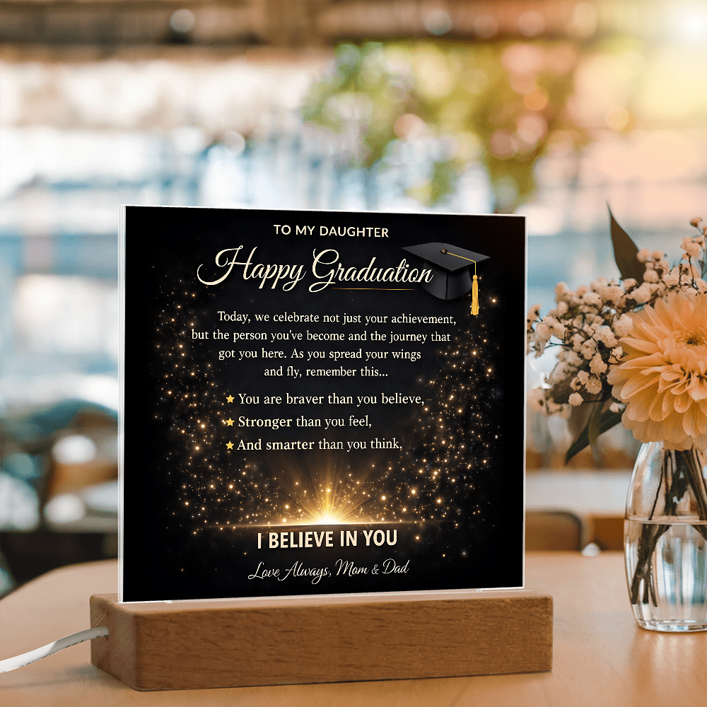 To My Daughter-I Believe In You-Acrylic Light Stand