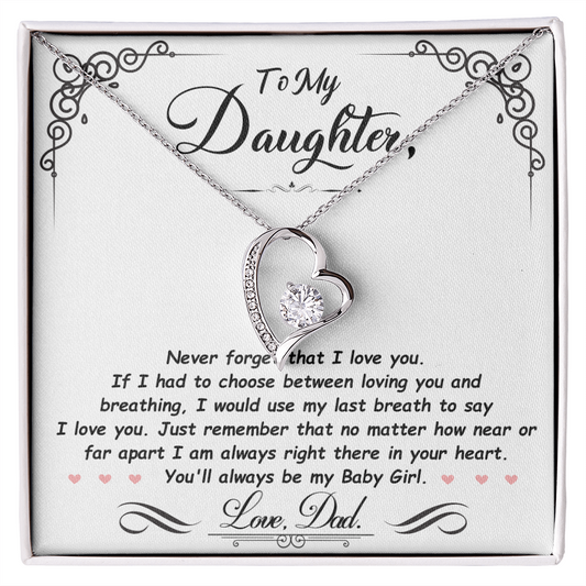 To My Daughter - Always My Baby Girl - Forever Love  Necklace