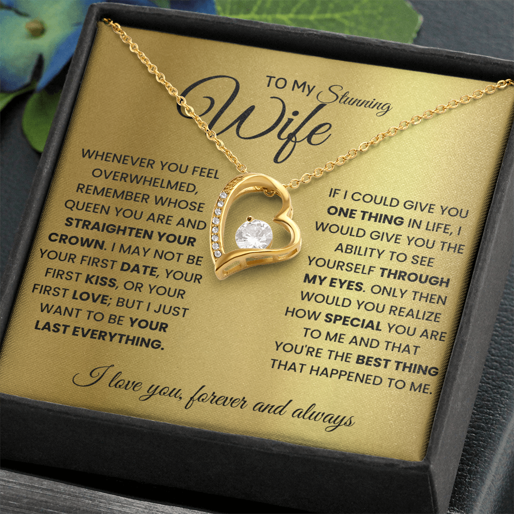 To My Stunning Wife-Best Thing-Forever Love Necklace