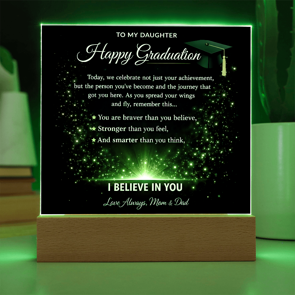 To My Daughter-I Believe In You-Acrylic Light Stand