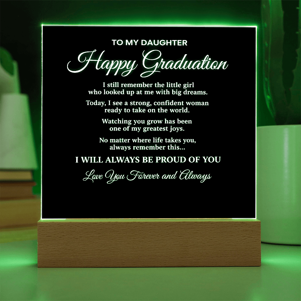 To My Daughter-Always and Forever-Acrylic Light Stand