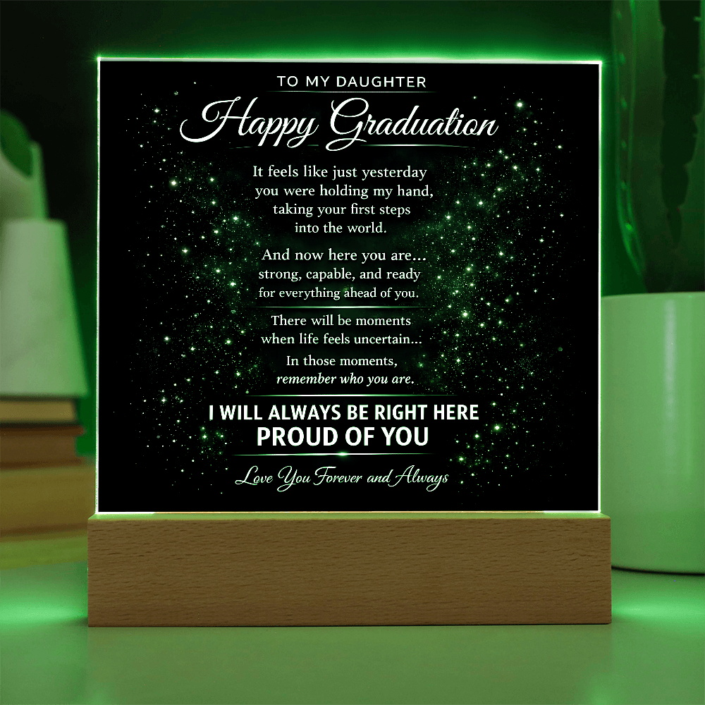 To My Daughter-Always Right Here For You-Acrylic Light Stand